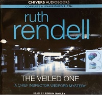 The Veiled One written by Ruth Rendell performed by Robin Bailey on CD (Unabridged)